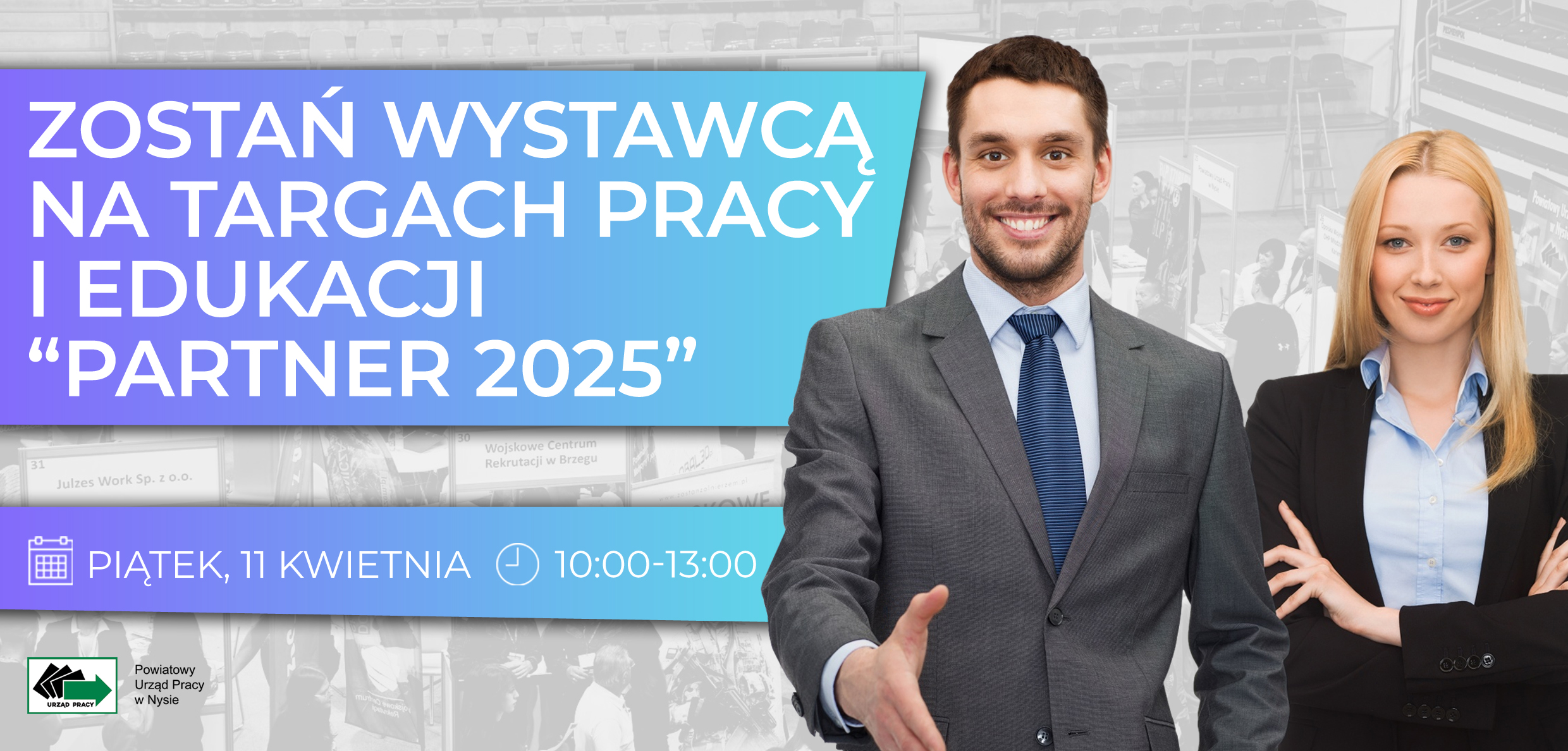 Zdjęcie artykułu Zostań wystawcą na Targach Pracy i Edukacji "Partner 2025"