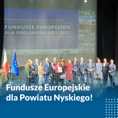 Zdjęcie artykułu Fundusze Europejskie dla Powiatu Nyskiego!