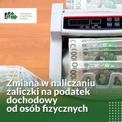 Zdjęcie artykułu Zmiana w naliczaniu zaliczki na podatek dochodowy od osób fizycznych