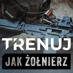 Zdjęcie artykułu Trenuj jak żołnierz